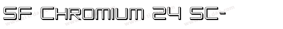 SF Chromium 24 SC字体转换